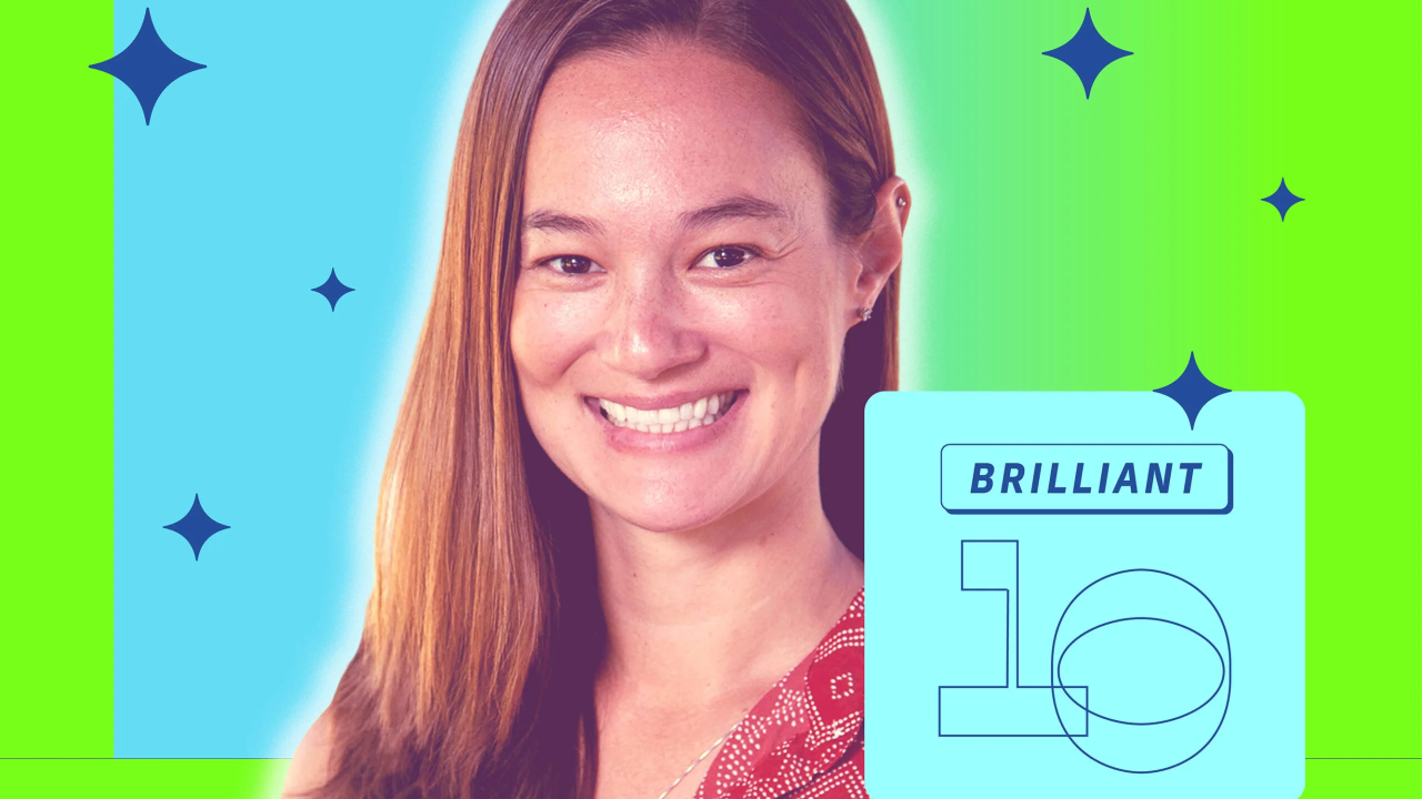 A bright green and blue background and banner that reads "Brilliant 10" with an image of a person with mid-length brown hair, wearing a short sleeve red button down and smiling at the camera.