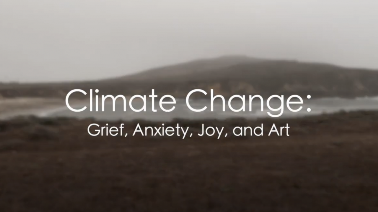 A blurred view of the beach with text overlay that reads "Climate Change: Grief, Anxiety, Joy, and Art"